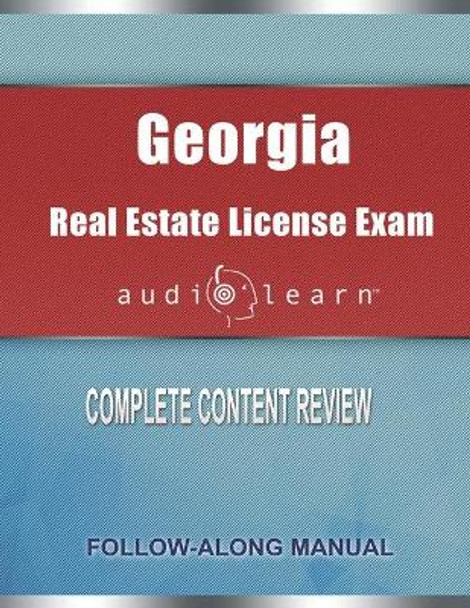 Georgia Real Estate License Exam AudioLearn: Complete Audio Review for the Real Estate License Examination in Georgia! by Audiolearn Content Team 9781651114636