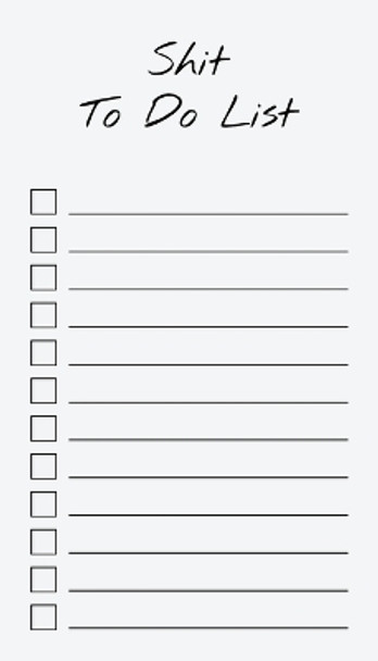 To Do List Notepad: Shit To Do List, Checklist, Task Planner for Grocery Shopping, Planning, Organizing (Funny Quotes) by Get List Done 9781636570648