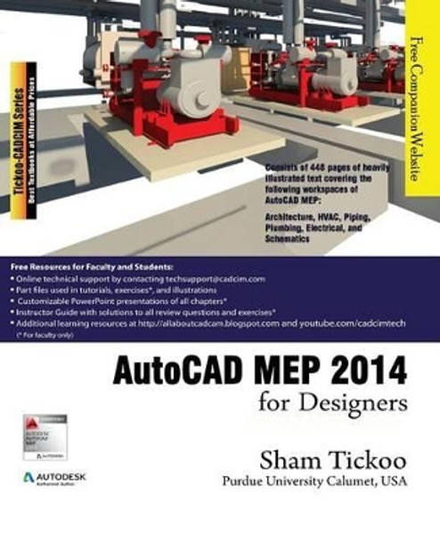 AutoCAD Mep 2014 for Designers by Prof Sham Tickoo Purdue Univ 9781936646579