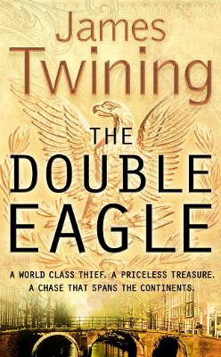 The Double Eagle by James Twining 9780007190157