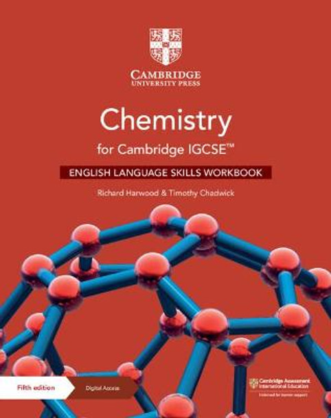 Chemistry for Cambridge IGCSE (TM) English Language Skills Workbook with Digital Access (2 Years) by Richard Harwood