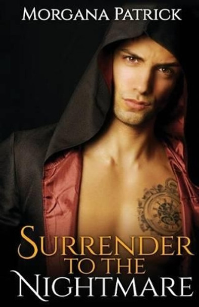 Surrender to the Nightmare: Contemporary New Adult Paranormal Romance by Paranormal Romance Publishing 9781533447081