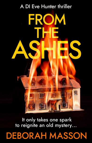 From the Ashes by Deborah Masson