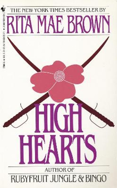 High Hearts by Rita Mae Brown