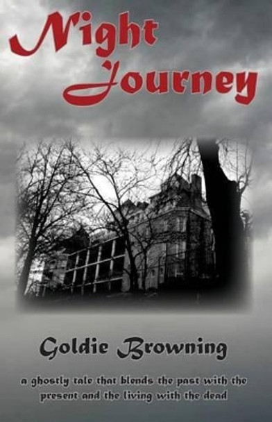 Night Journey by Goldie Browning 9781938833137
