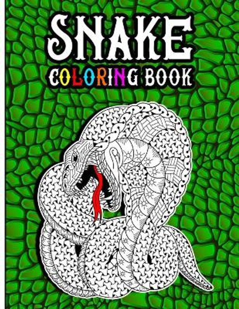 Snake Coloring Book: A Creative Adult Coloring Book in Zentangle Patterns Featuring Unique Snake Species Designs to Color, Including Wild Anacondas, King Cobras, Pythons, and More - Black Background Style by Skull Crafts Publications 9798731920704