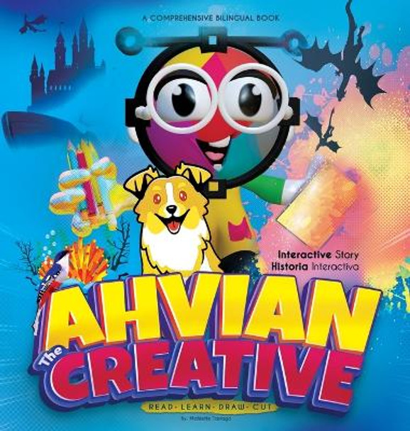 Ahvian the Creative: A Comprehensive Bilingual Book (Read, Learn, Draw & Cut). by Mahiette Tarrago 9798987287156