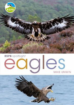 RSPB Spotlight: Eagles by Mike Unwin