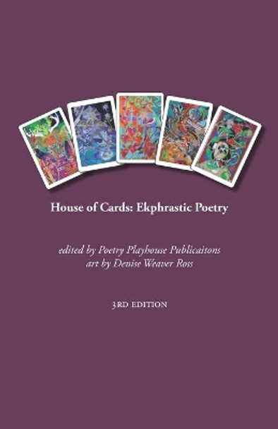 House of Cards: Ekphrastic Poetry by Gayle Lauradunn 9798561933462