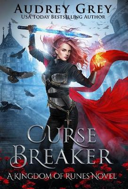 Curse Breaker by Audrey Grey 9781733747257