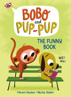 The Funny Book (Bobo and Pup-Pup) by Vikram Madan
