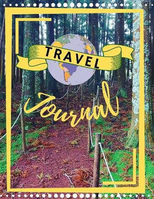 Travel Journal by Adil Daisy 9781716256622