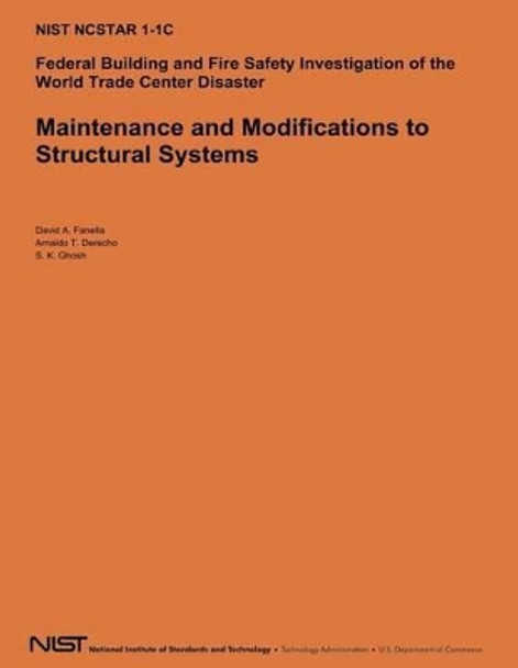 Maintenance and Modifications to Structural Systems by U S Department of Commerce 9781494755966