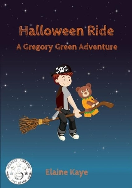 Halloween Ride by Elaine Kaye 9781725792494