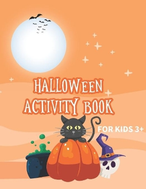 Halloween activity book for kids 3+: Halloween activity coloring book book for kids with word search by Introvert 101 9798694337366