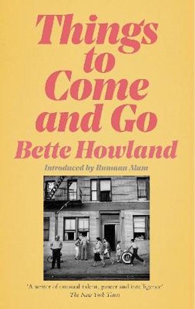 Things To Come and Go by Bette Howland