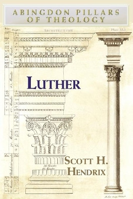 Luther by Professor Scott H. Hendrix 9780687656417