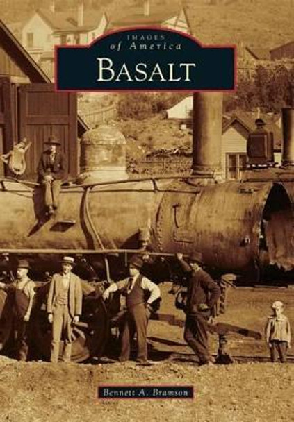 Basalt by Bennett A. Bramson 9781467130462