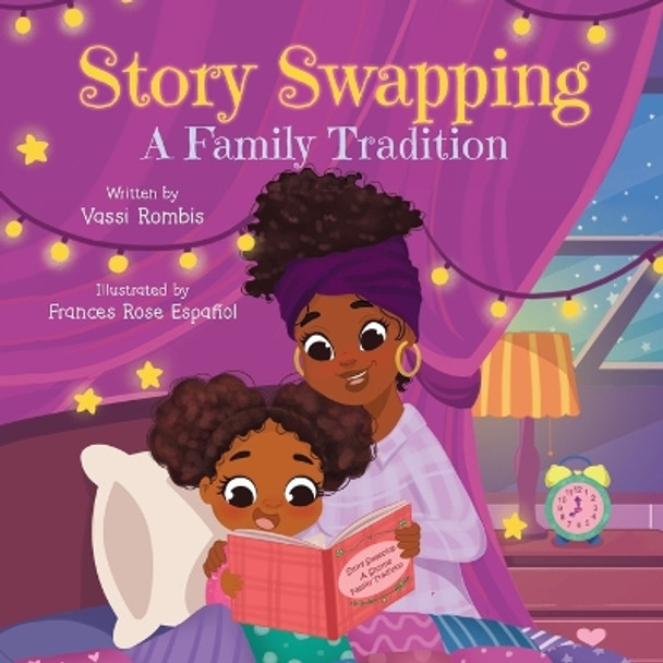 Story Swapping: A Children's Picture Book About a Beloved Family Tradition by Vassi Rombis 9781738645626