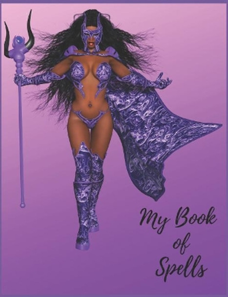 My Book of Spells: Book of Shadows, Grimoire Spell Paper to Write Your Own Spells for Wiccas by Br - Tistic 9781798072608