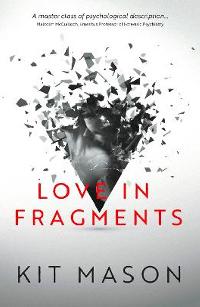 Love in Fragments by Kit Mason