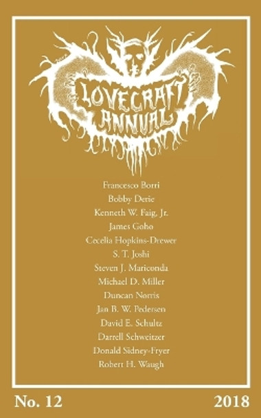 Lovecraft Annual No. 12 (2018) by S T Joshi 9781614982296