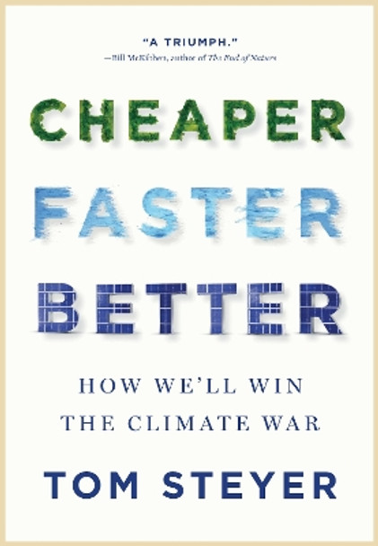 Your Life Is about to Change Forever: A Guide for Climate People by Tom Steyer 9781954118645