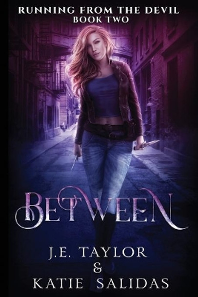 Between by Katie Salidas 9781706466079