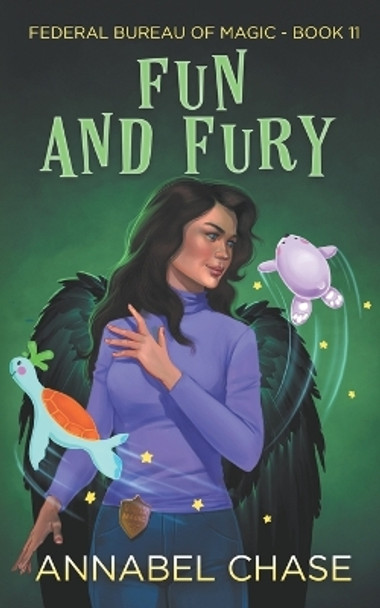 Fun and Fury by Annabel Chase 9798451229552