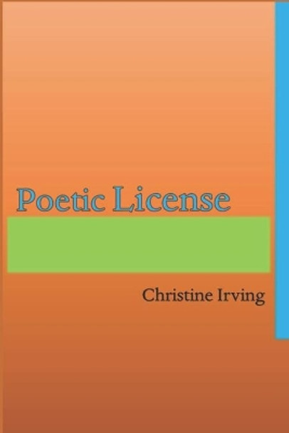 Poetic License by John Irving 9798645052614