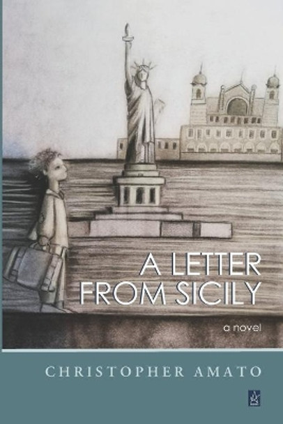 A Letter from Sicily by Christopher Amato 9781954351363