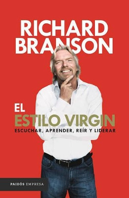 El Estilo Virgin by Sir Richard Branson 9786077472056