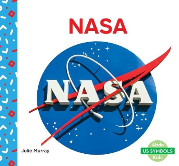 NASA by Julie Murray 9781532185373