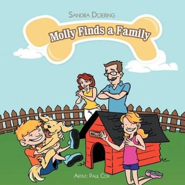 Molly Finds a Family by Sandra Doering 9781477203705