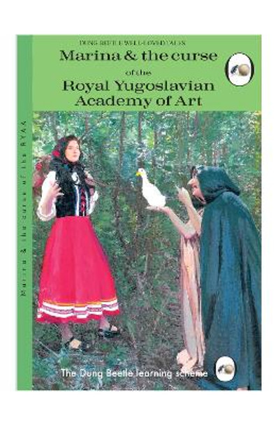 Marina And The Curse Of The Royal Yugoslavian Academy Of Art by Miriam Elia 9781739144227