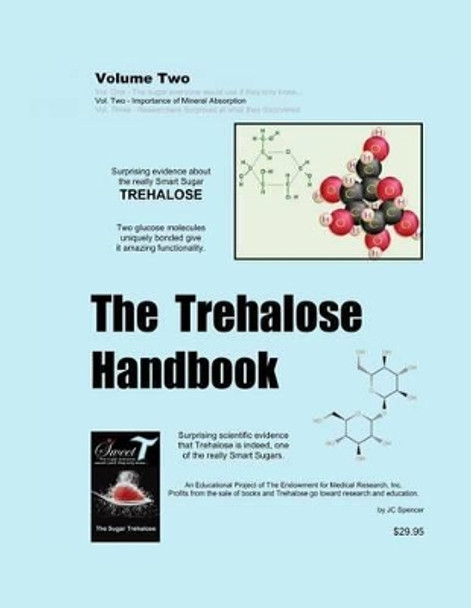 The Trehalose Handbook - Vol. 2 by Jc Spencer 9781484108697