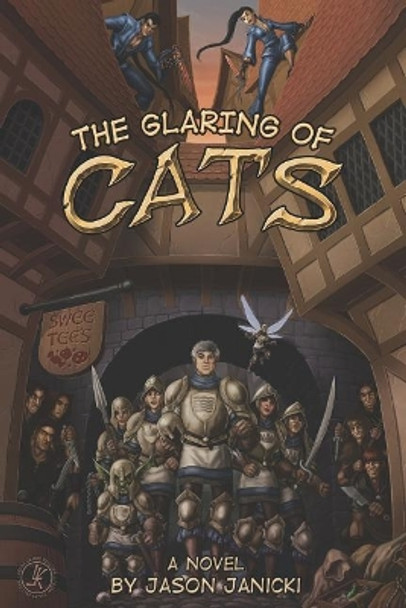 The Glaring of Cats by Jason Janicki 9781729418598