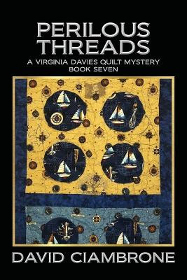 Perilous Threads by David Ciambrone 9781958640197
