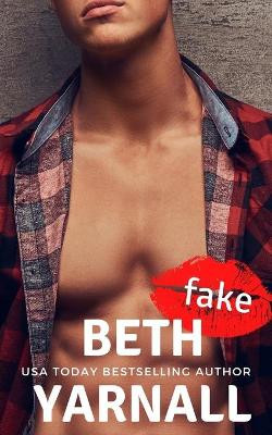 Fake by Beth Yarnall 9781940811581
