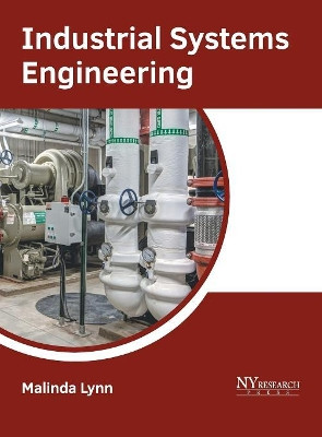 Industrial Systems Engineering by Malinda Lynn 9781632386557