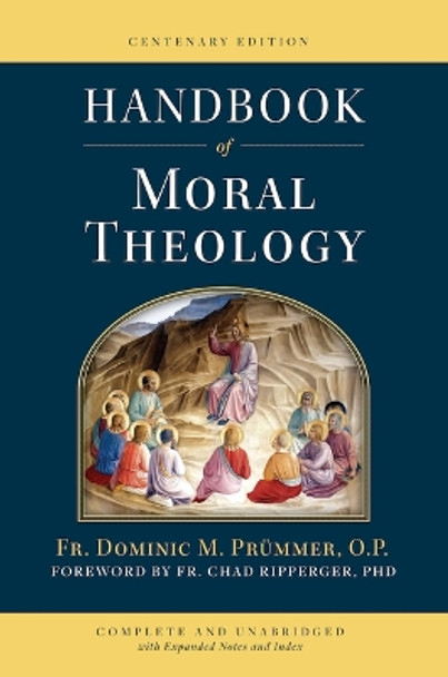 Handbook of Moral Theology by Dominic M Prummer 9781644136102