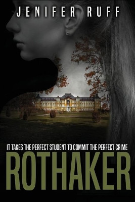 Rothaker by Jenifer Ruff 9781954447103