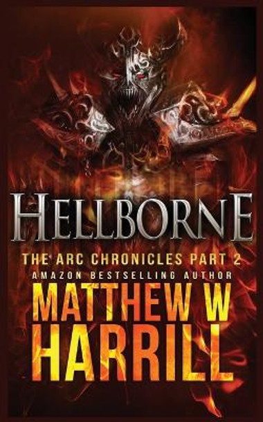 Hellborne by Matthew W Harrill 9784867519202