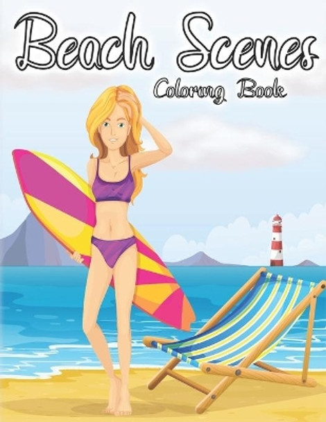Beach Scenes Coloring Book.: An Adult Coloring Book. by Sh Press 9798742218531
