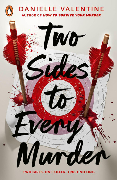 Two Sides to Every Murder by Danielle Valentine 9780241722046