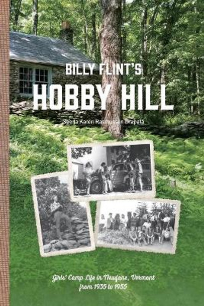 Billy Flint's Hobby Hill by Seena Drapala 9781667127507