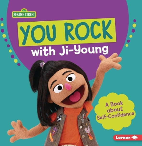 You Rock with Ji-Young: A Book about Self-Confidence by Katherine Lewis 9798765603888