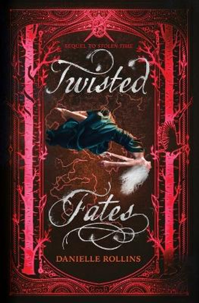 Twisted Fates by Danielle Rollins 9780062679987