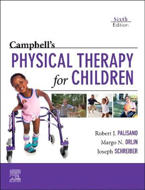 Campbell's Physical Therapy for Children by Robert J. Palisano