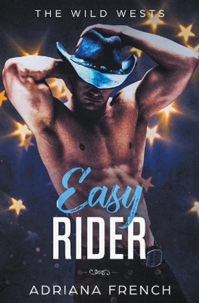 Easy Rider by Adriana French 9798201249700